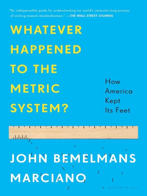 Cover image for Whatever Happened to the Metric System?